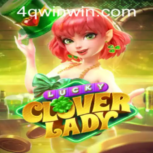 Discover the Enchantment of LuckyCloverLady: A Gaming Adventure Like No Other